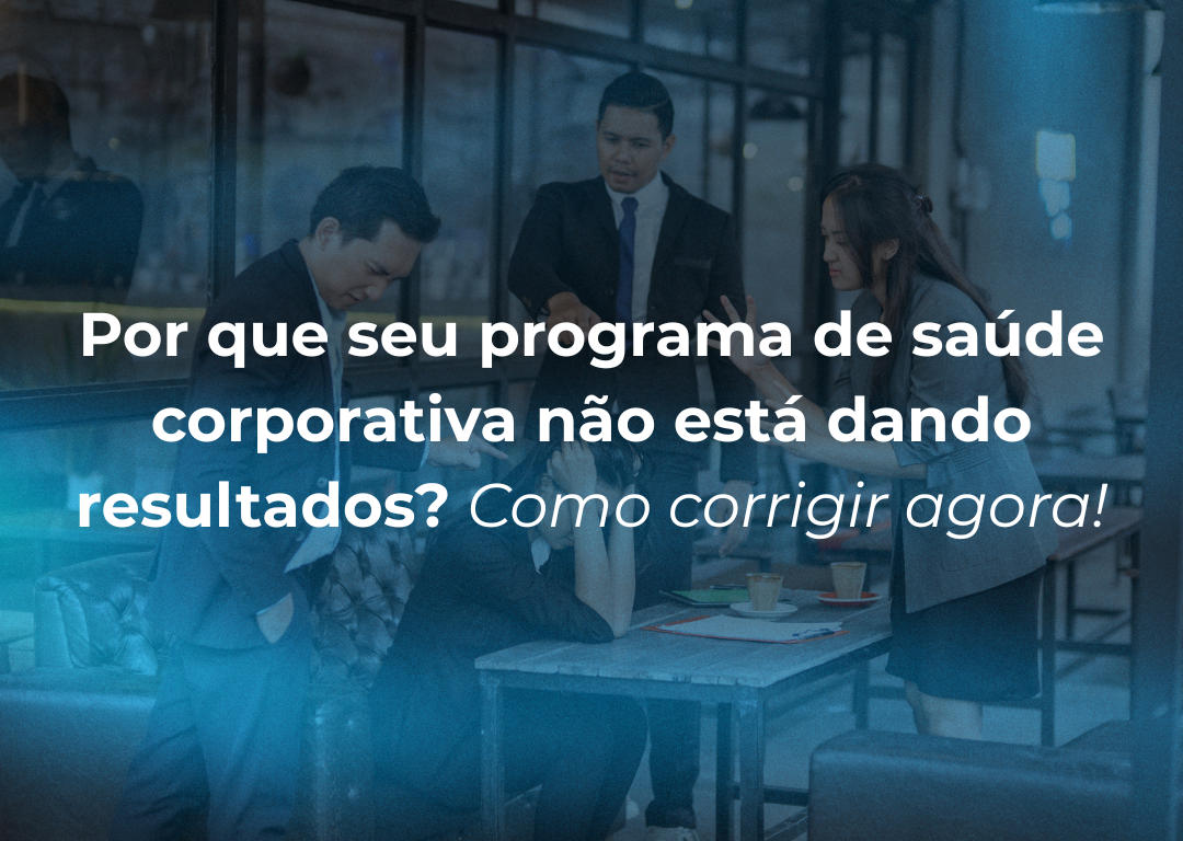 Design sobre bem-estar corporativo, mostrando o título do artigo sobreposto a uma equipe de colaboradores.